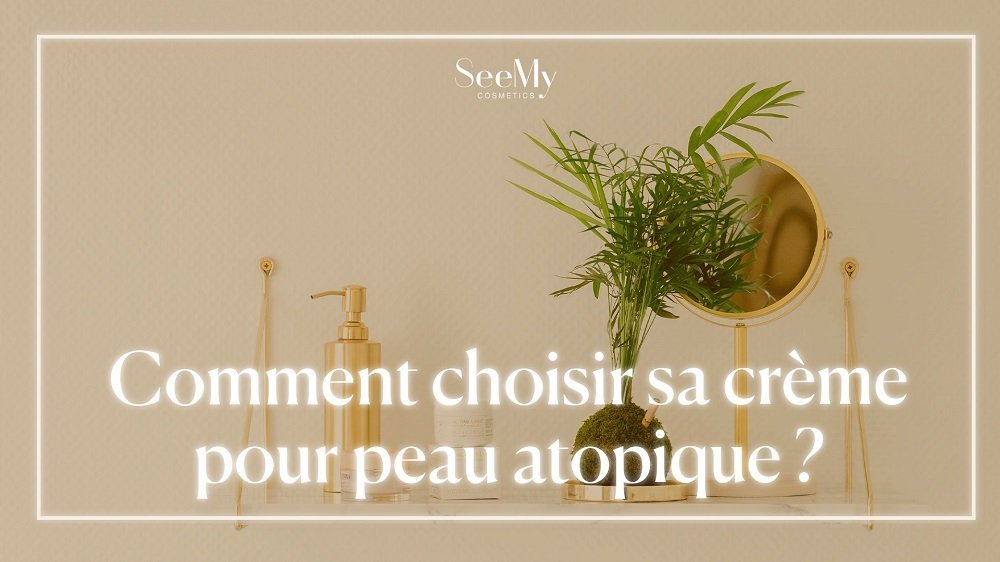 Comment choisir sa crème pour peau atopique ?