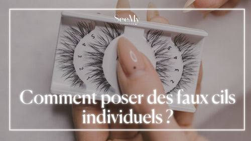 Comment poser des faux cils individuels?