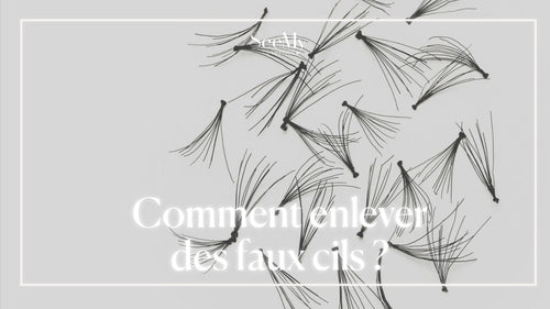 Comment enlever des faux cils?