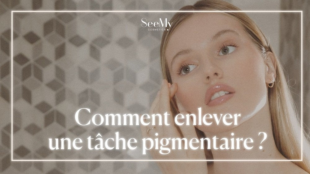 Comment enlever une tâche pigmentaire ?