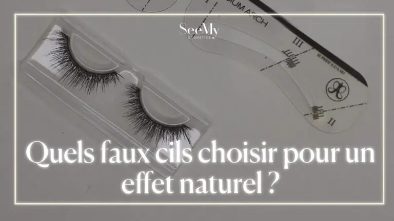 Quels faux cils choisir pour un effet naturel ?