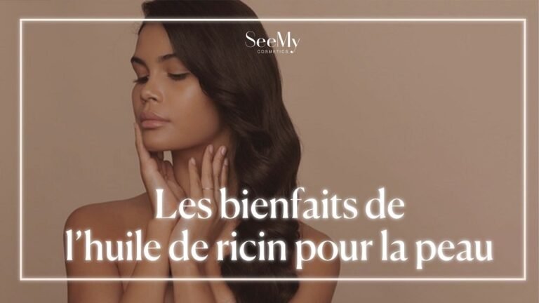 Les bienfaits de l'huile de ricin pour la peau