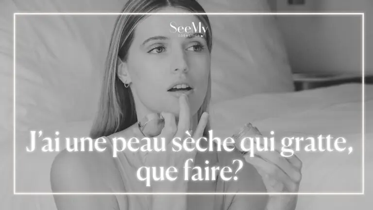 J'ai une peau sèche qui gratte, que faire?