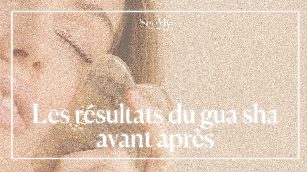 Gua sha avant après les résultats sur le visage